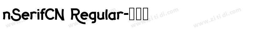nSerifCN Regular字体转换